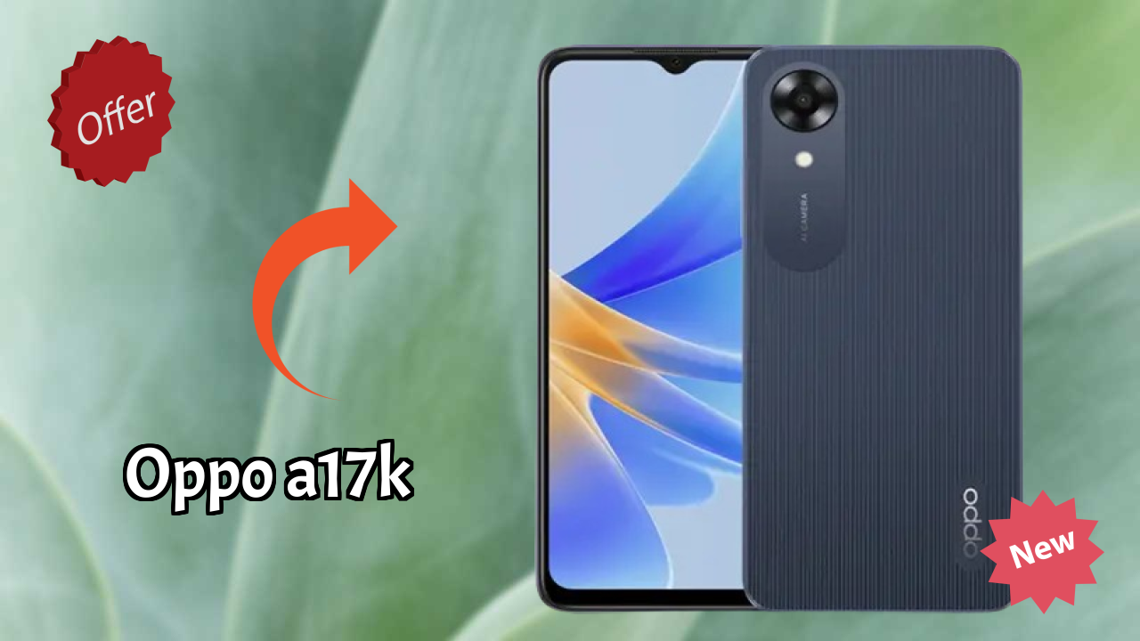 OPPO A17K Battery Review: 5000 MAh Charging Speed