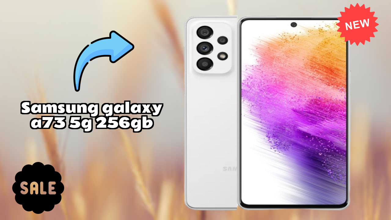 Samsung Galaxy A73 5G 256GB Battery Life: 5000 MAh How Long Lasts