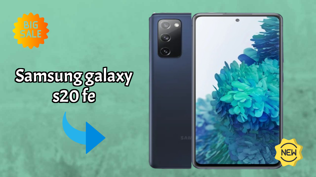 Samsung Galaxy S20 FE Price Analysis: ₹25,999 Value Review