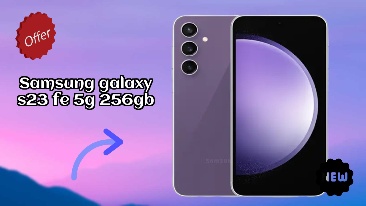 Samsung Galaxy S23 FE 5G 256GB Battery Test: 4500 MAh Endurance Review