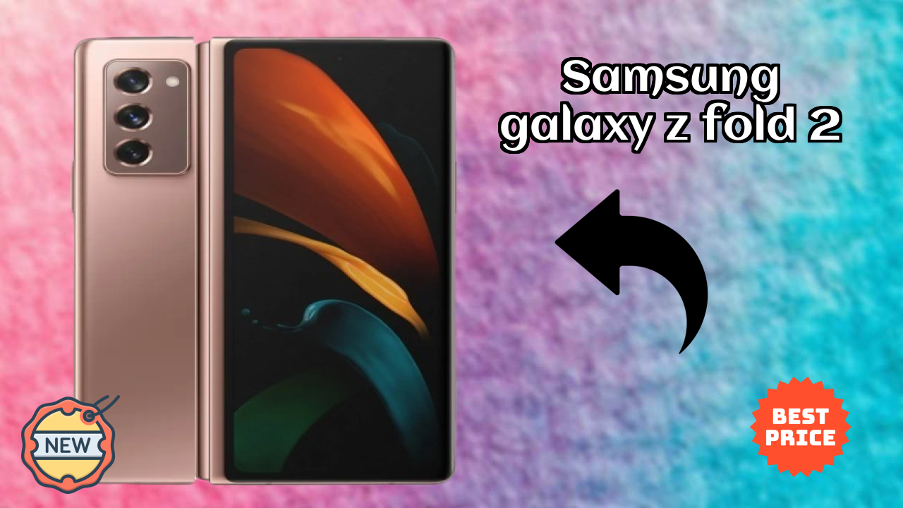 Samsung Galaxy Z Fold 2 Battery Test: 4500 MAh How Long Lasts?